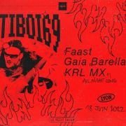 Encore : Partiboi69 • Gaia Barella • Faast • KRL MX