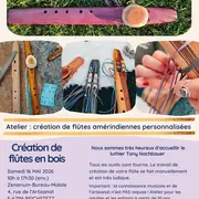 Atelier création de ta flûte en bois médecine amérindienne à Reichstett