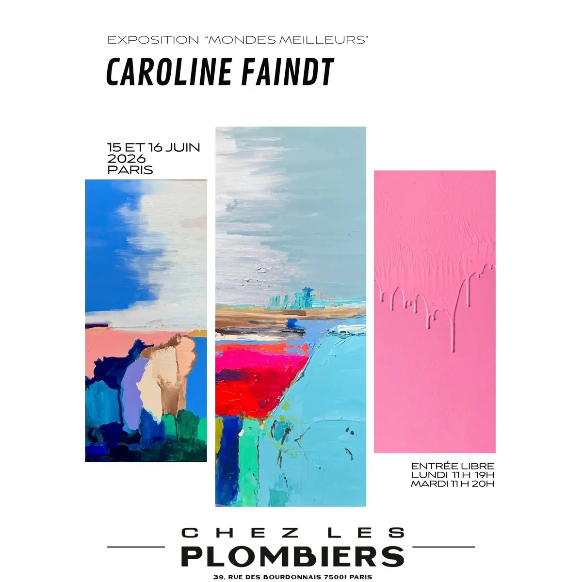 Exposition Caroline Faindt  mondes meilleurs 