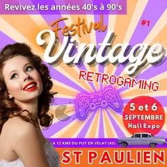 Festival Vintage & Retrogaming ST Paulien