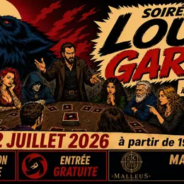 Les Soirées Loup Garou au Malleus