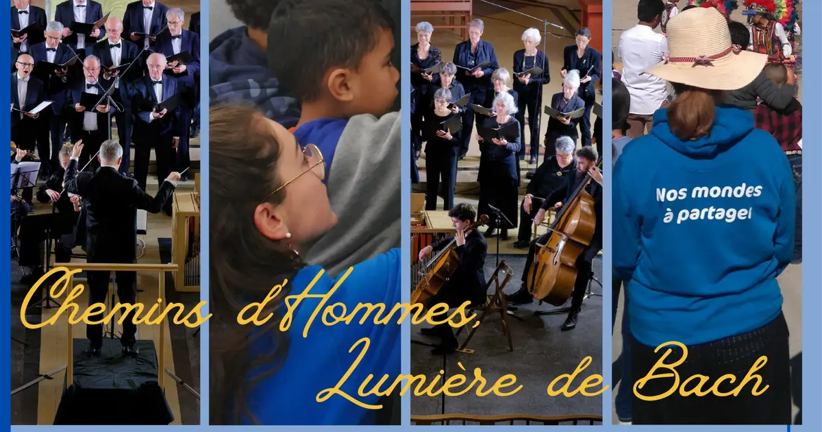 Chemins d'Hommes, Lumière de Bach