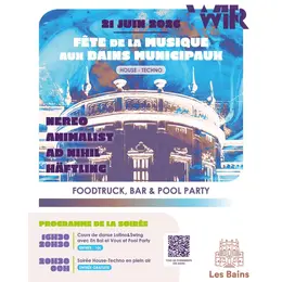 Fête de la Musique - WIR aux Bains Municipaux