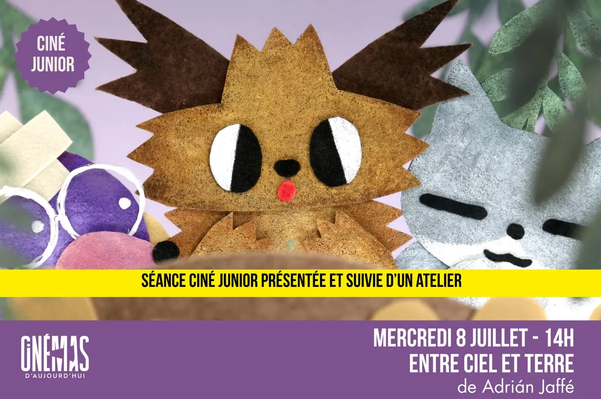 Ciné Junior - Entre Ciel et Terre - dès 3ans
