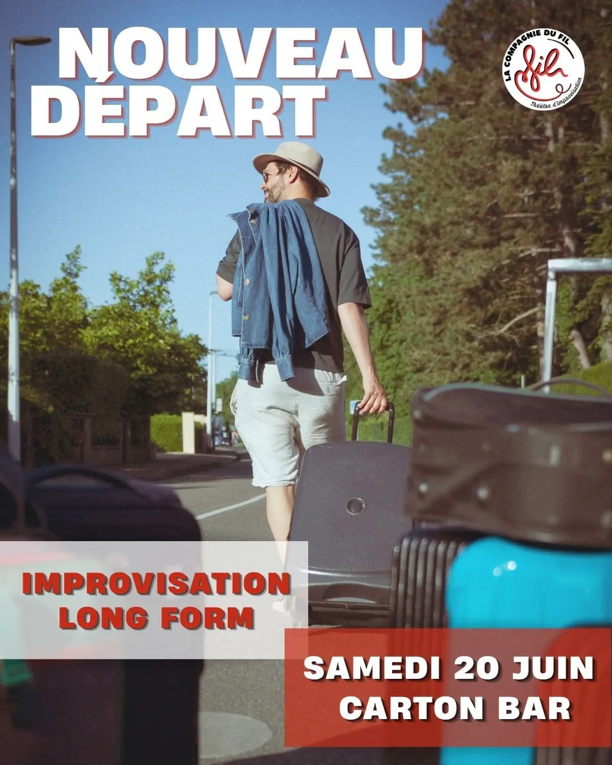 Improvisation théâtral - la Compagnie du fil - LONG FORM - Nouveau départ