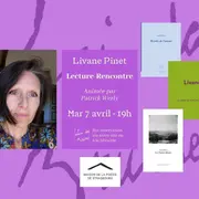 Lecture et rencontre avec Livane Pinet, animée par Patrick Werly 