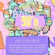 Soirée Quiz Blindtest Back to 90's Part III