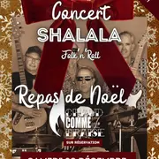 CONCERT ROCK'N'FOLK [Shalala] // REPAS DE NOËL [Chaud Comme La Braise] 