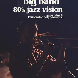 Big Band 80’s Jazz Vision