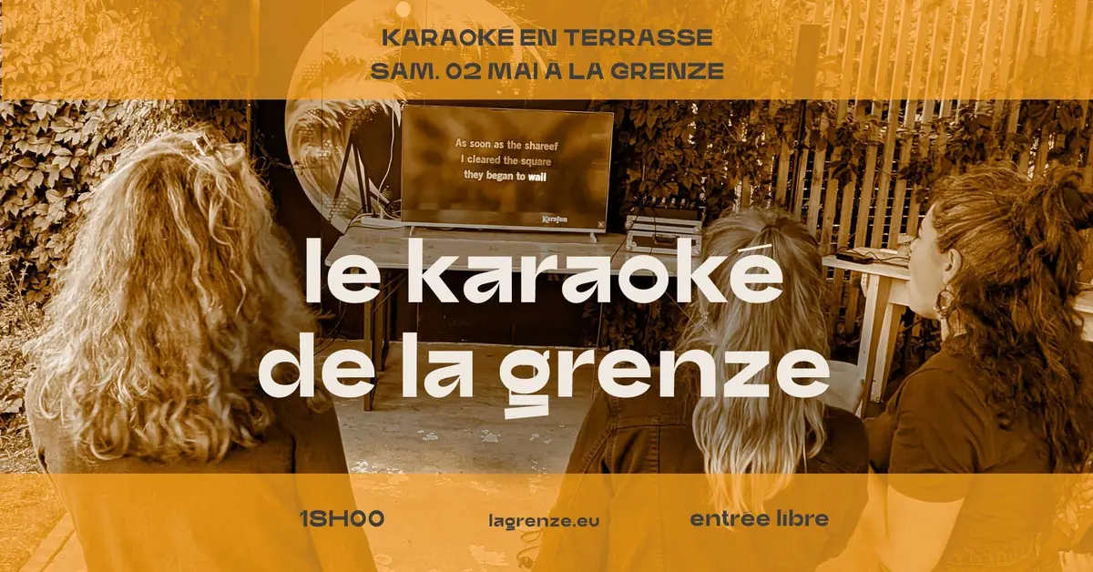 Le Karaoké de La Grenze en terrasse !
