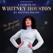Belinda Davids The Greatest Love of All, Tribute to Whitney Houston