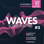 Waves #3 soirée électro