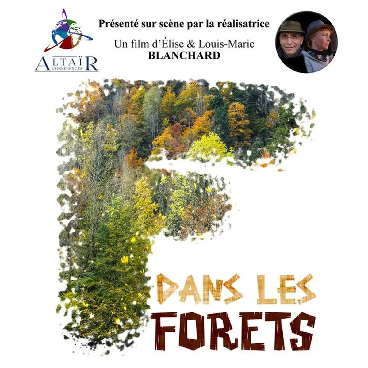 Conférence Altaïr - Dans les forêts - De la Bretagne aux Pyrénées