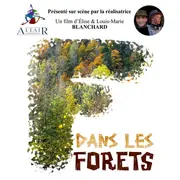 Conférence Altaïr - Dans les forêts - De la Bretagne aux Pyrénées