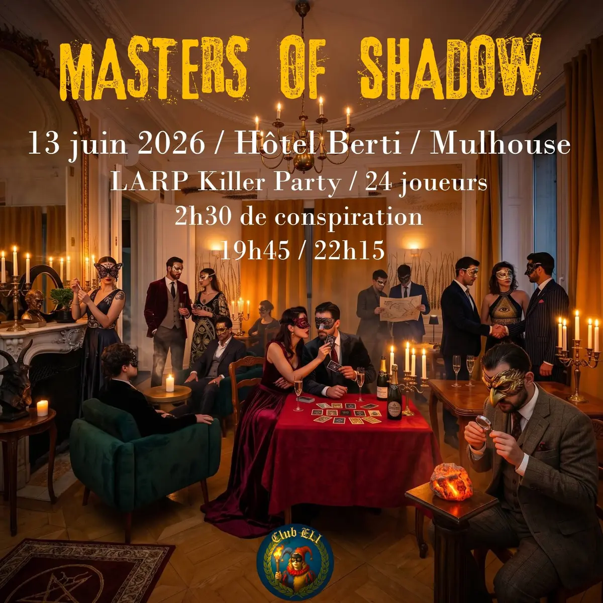 MASTERS OF SHADOWS : Théâtre immersif & Jeu de conspiration