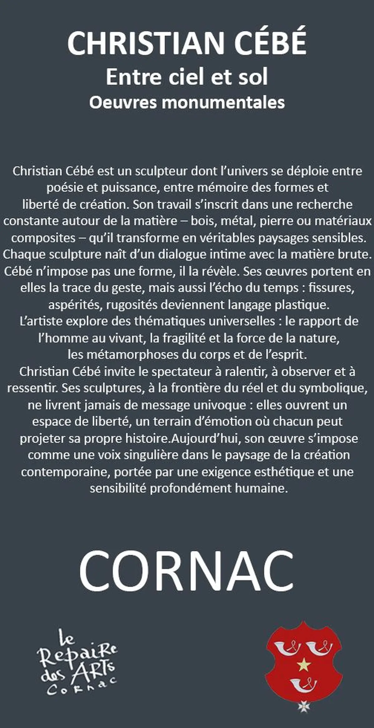 Entre Ciel et Sol Sculptures Monumentales de Christian CÉBÉ