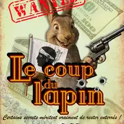 Le Ccoup du lapin