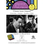 Classe tous risques - Ciné Club
