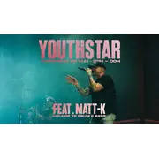 DJ Set - YOUTHSTAR feat Matt-K
