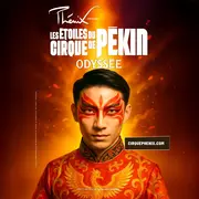 Les Etoiles du Cirque de Pékin - Odyssée Le Cirque Phénix