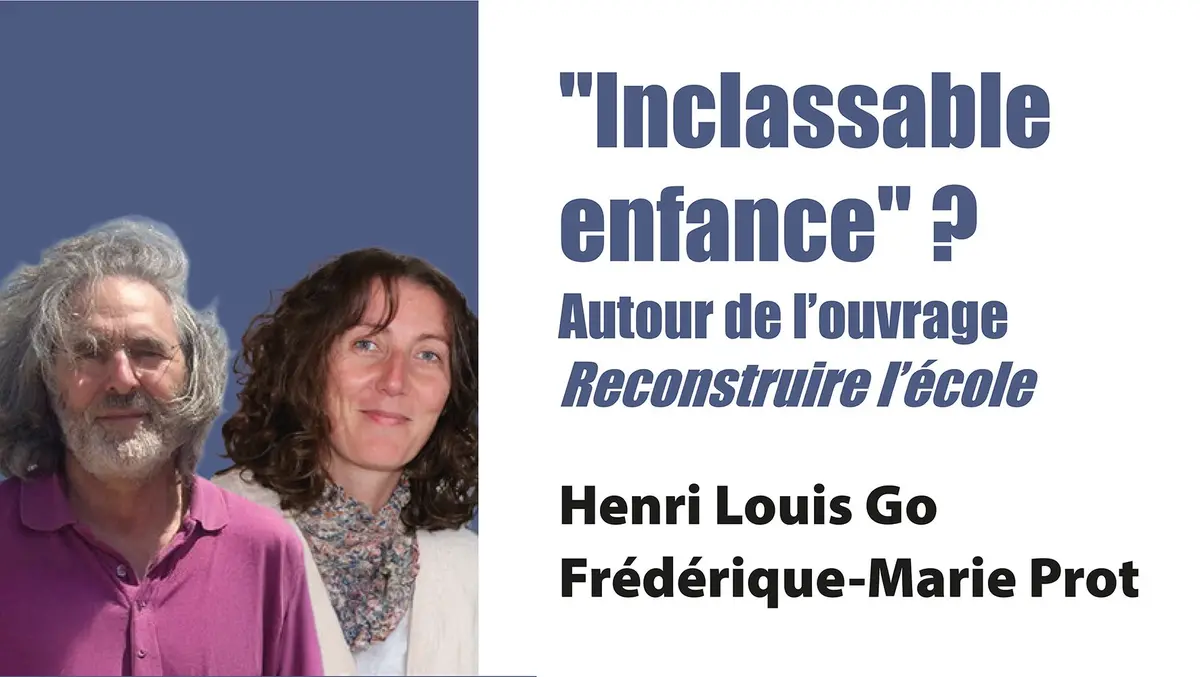 Inclassable enfance ?