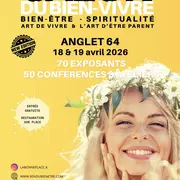 Salon du Bien-Vivre XXL Anglet, 18 et 19 avril