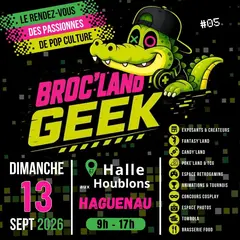Broc' Land Geek Haguenau