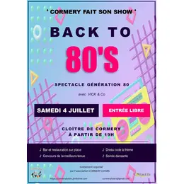 Cormery fait son Show - Back to 80's
