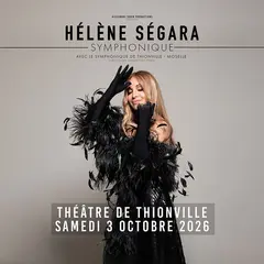 Hélène Segara accompagnée du Symphonique de Thionville-Moselle