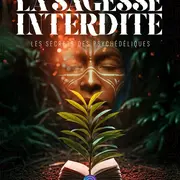 Projection-rencontre et dédicaces : La Sagesse Interdite 