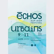 Echos Urbains - Hip-Hop Festival