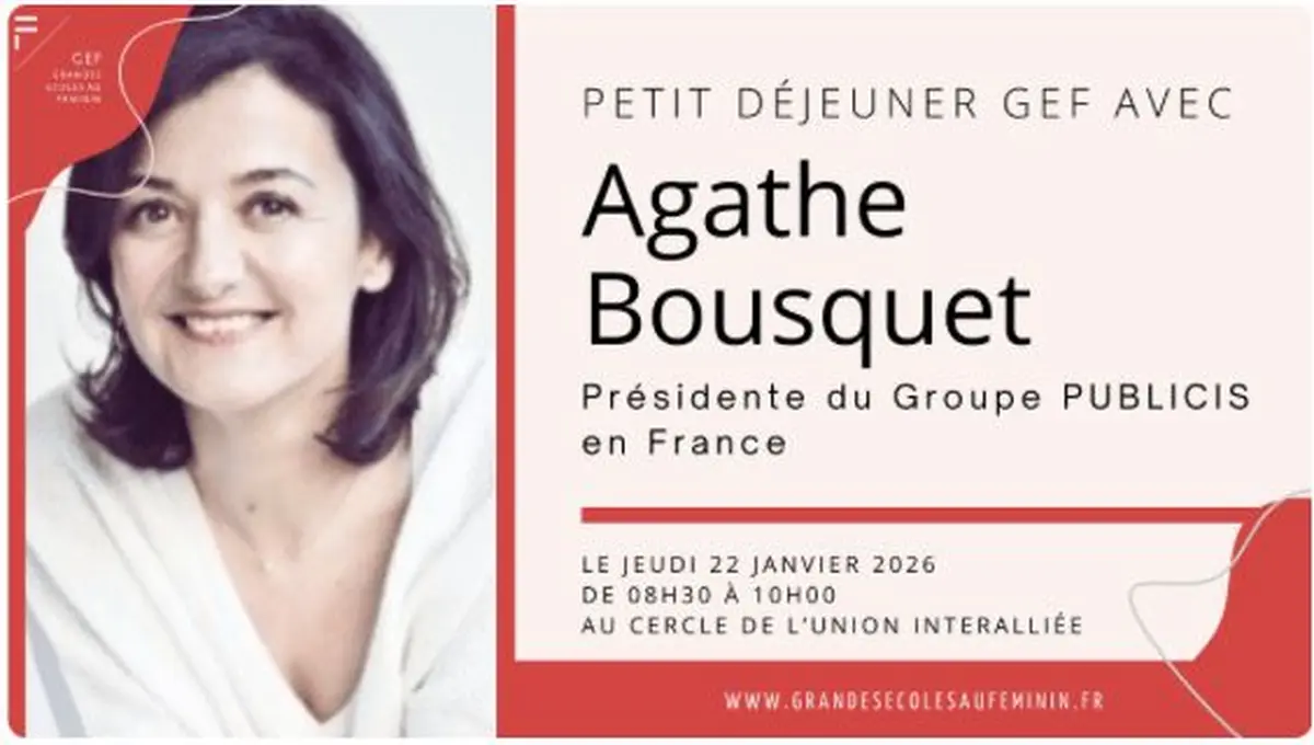 Petit déjeuner GEF avec Agathe Bousquet, Présidente du Groupe Publicis en France