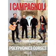 I CAMPAGNOLI - Polyphonies Corses