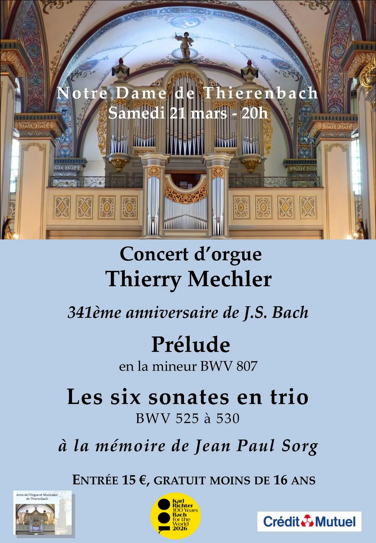 Concert d'orgue de Thierry Mechler pour le 341ème anniversaire de Bach