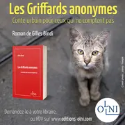 Rencontre & Dédicace avec l'auteur du roman LES GRIFFARDS ANONYMES