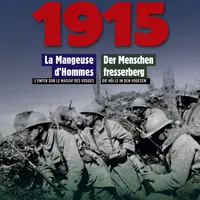 La Mangeuse d'Hommes. L’enfer sur le Massif des Vosges en 1915 &copy; CMNHWK