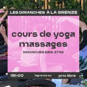 Massages & Cours de Yoga &  à La Grenze