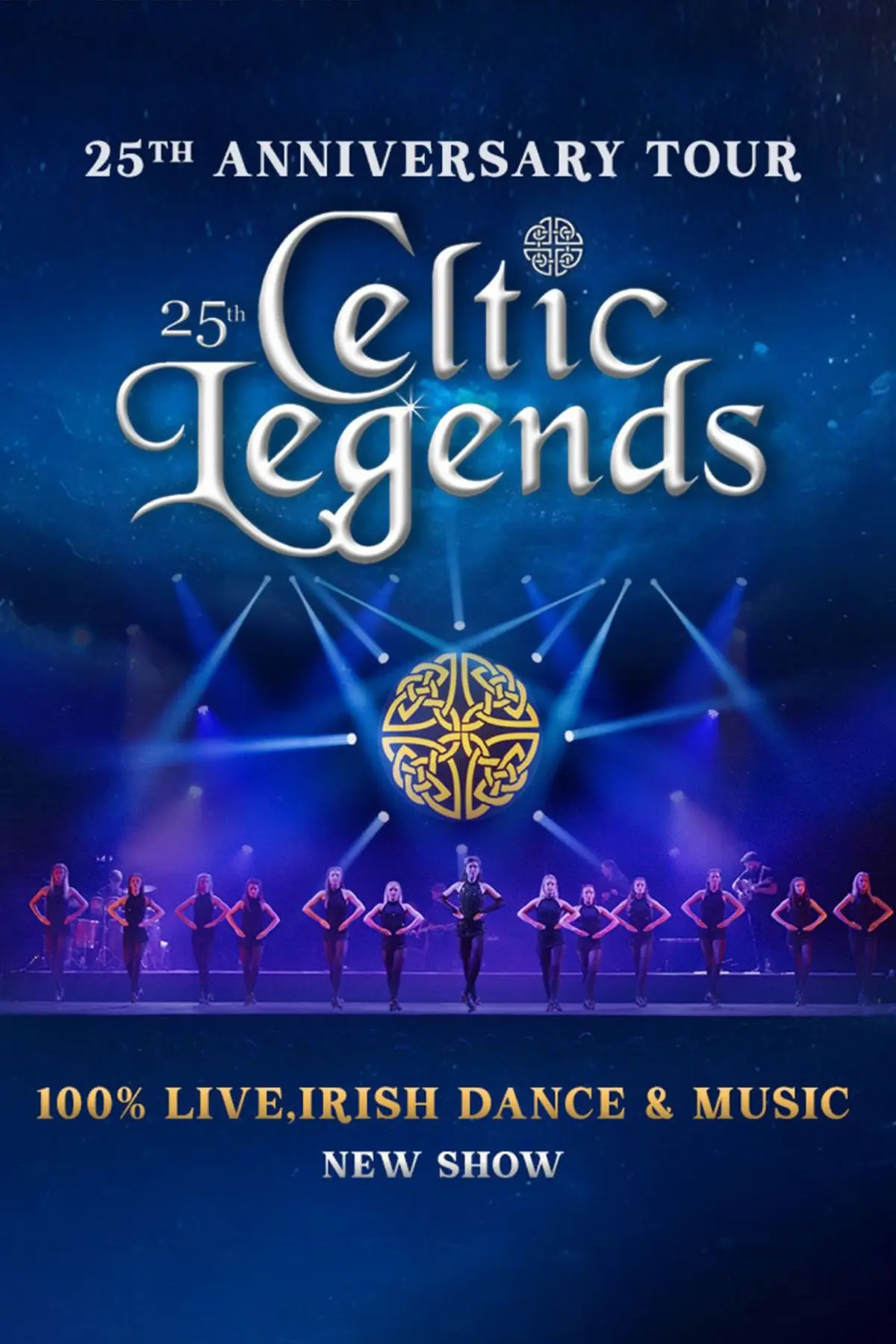 Celtic Legends - 25th Anniversary Tour - Tournée