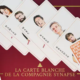 La Carte Blanche de la Compagnie Synapse
