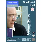 Soirée poésie avec Jérôme Game - Intr/ansitif - Poétique de l'Interstice