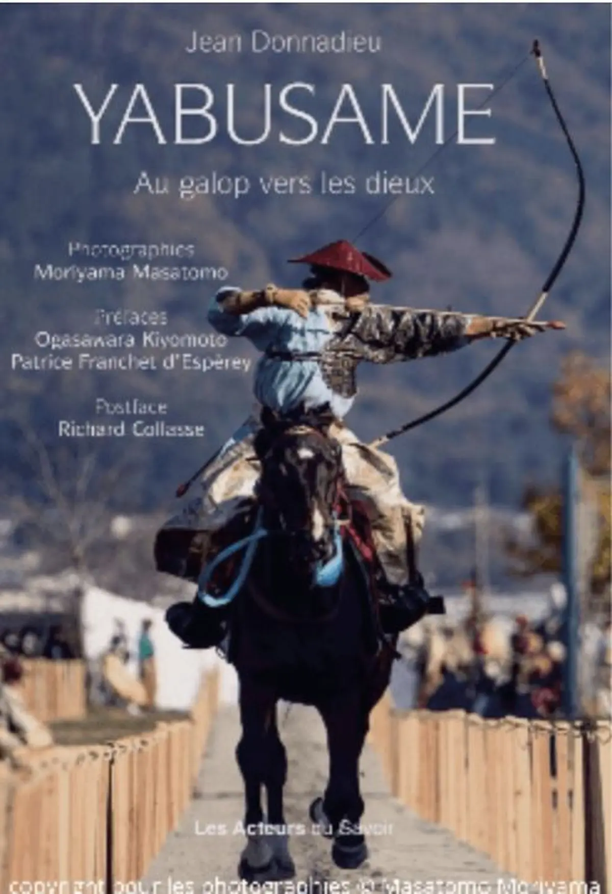 YABUSAME, Au galop vers les dieux