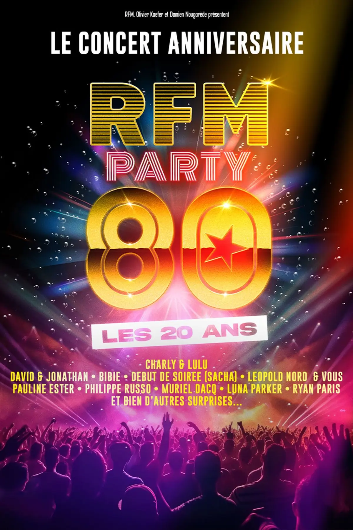 RFM Party 80 Le concert évènement - les 20 ans