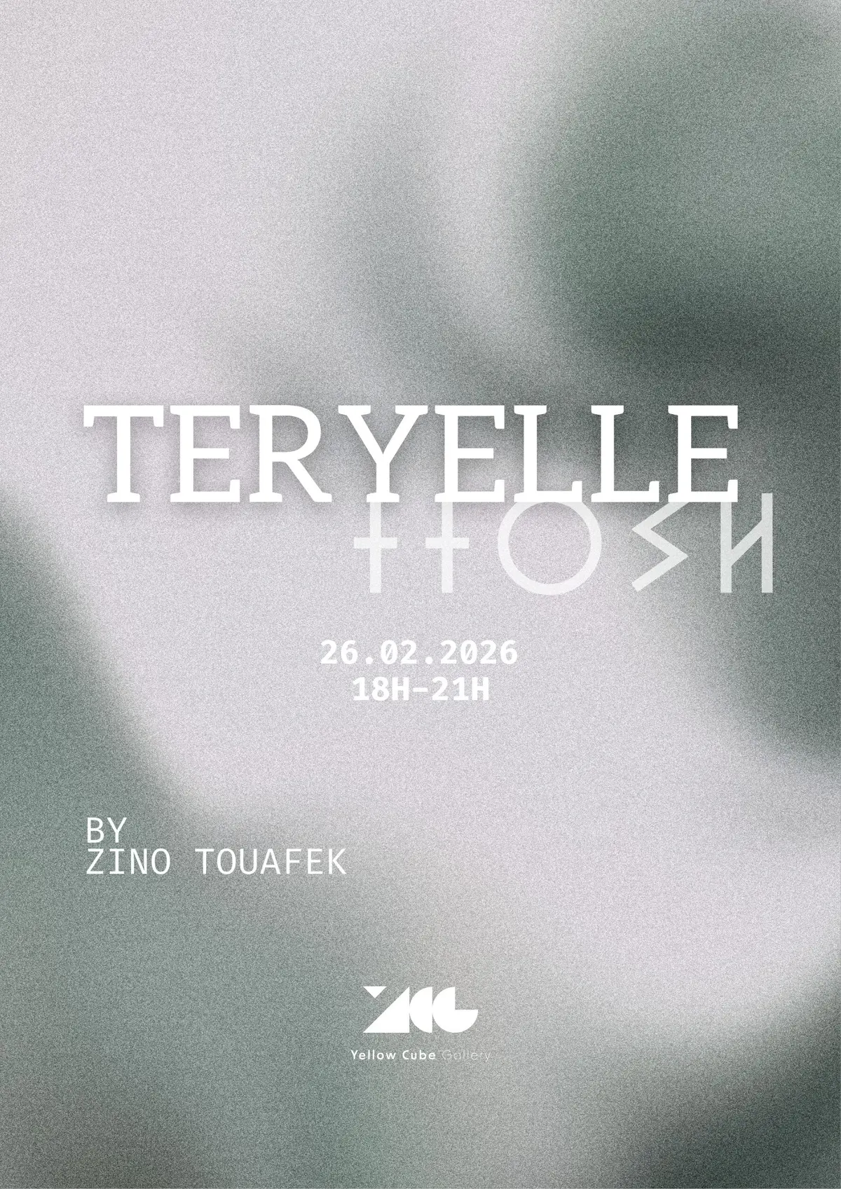 Exposition Teryelle - By Yellow Cube Gallery and Zino Touafek