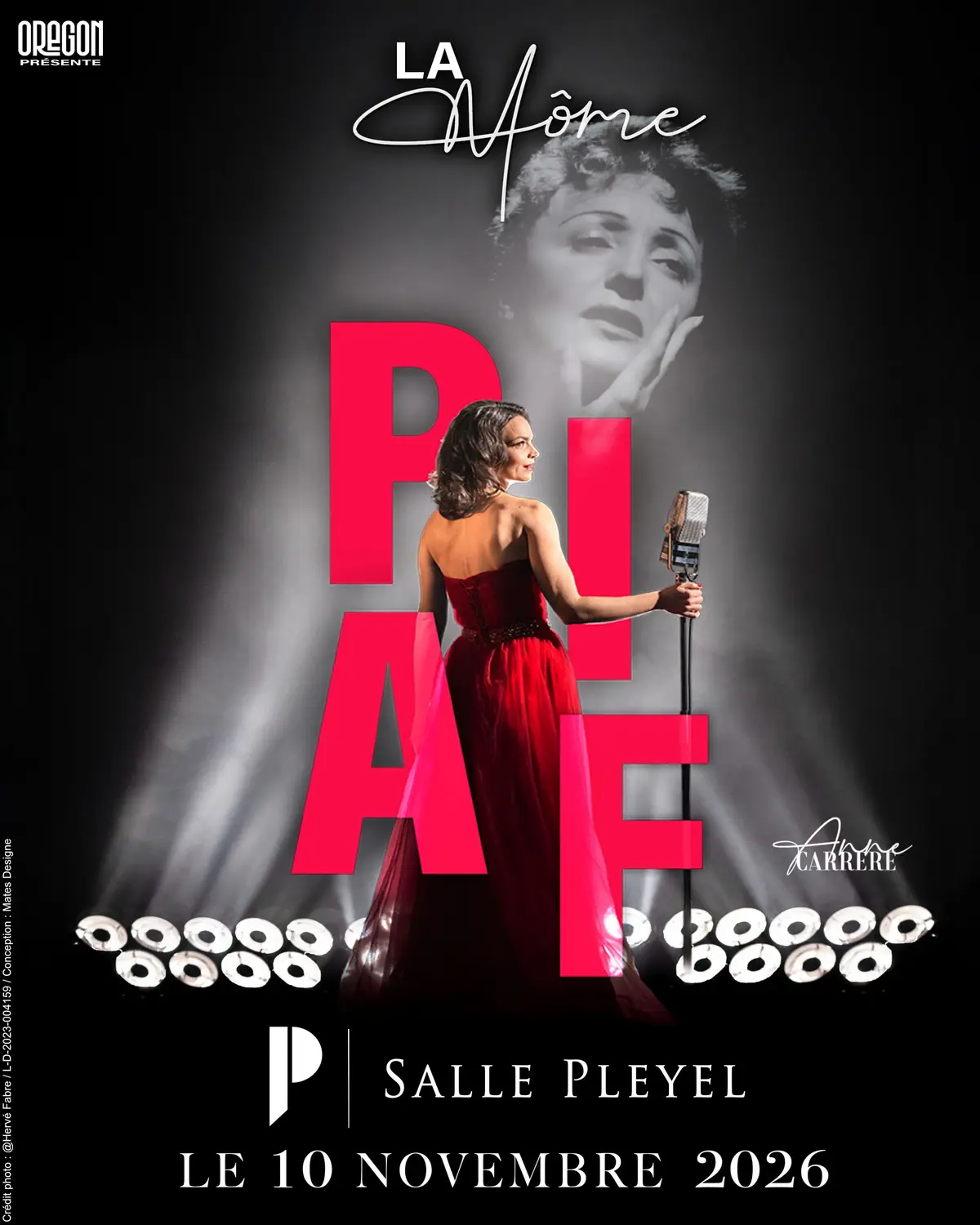La Môme Piaf - Anne Carrère en Concert le 10/11/26 à la Salle Pleyel - Paris
