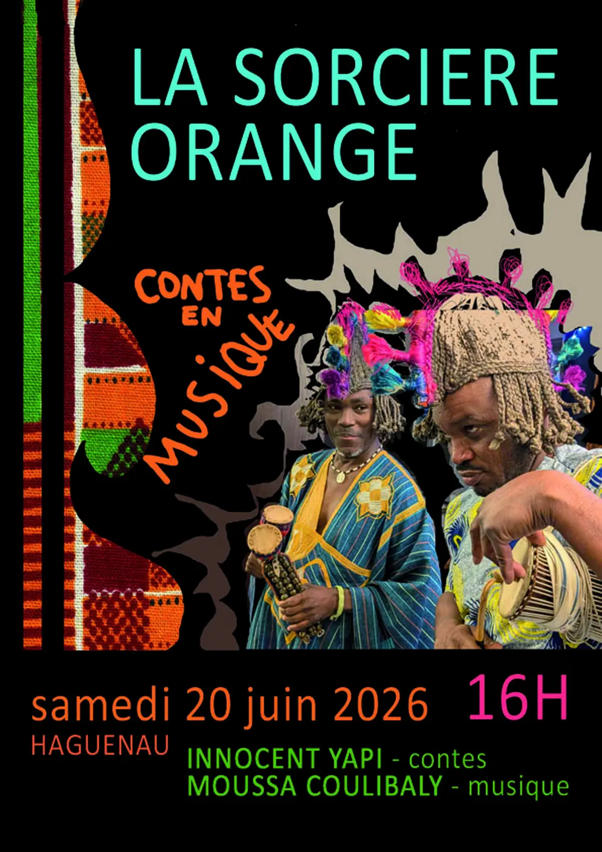 La Sorcière Orange : conte africain, musique, chants et danses 