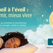 Du sommeil à l’éveil : Mieux dormir, mieux vivre - école Écoute ton corps