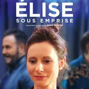 Avant-première équipe du film : Élise sous emprise