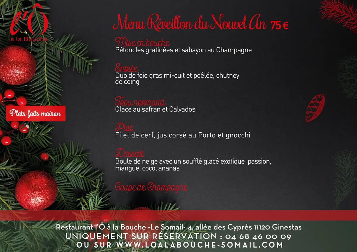 Réveillon du Nouvel An à l'Ô à la Bouche au Somail