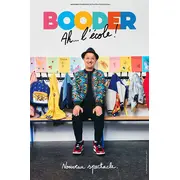 Booder Ah l'école !