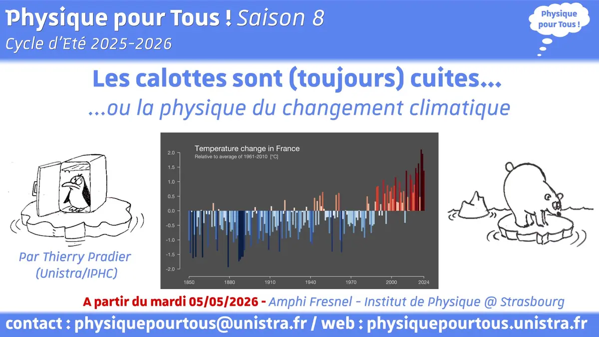 Physique pour Tous !-Cycle d'Eté Les calottes sont (toujours) cuites